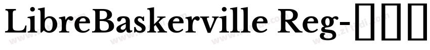 LibreBaskerville Reg字体转换